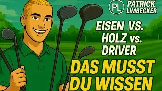 👉 Eisen vs. Holz vs. Driver ⛳️ DAS musst du &uuml;ber den Unterschied wissen!