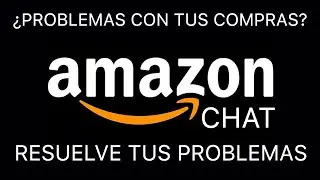 Amazon chat Solucionando problemas con las compras
