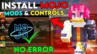 How To Install Mojo Launcher With Mods And Custom Controls No Error | How To Setup Mojo Launcher
