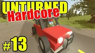 Unturned HARD Mode - E13 