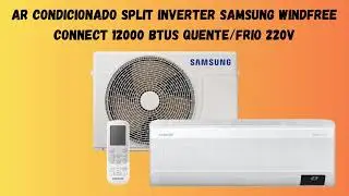 Ar Condicionado Split Inverter Samsung Windfree Connect 12000 Btus Quente/Frio 220v