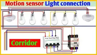 How to Motion sensor connection in corridor Light | Motion sensor kaise install Karen #viral