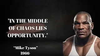 Mike Tyson Sayings:Powerful Quotes on Boxing, Determination, and Overcoming Adversity