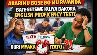 ABARIMU BOSE :ENGLISH PROFICIENCY TEST BURI MYAKA 3+ GRADES UZAJYA UBONA