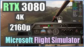 RTX 3080 - Microsoft Flight Simulator 2020 4k Fps Test  | Tech MK