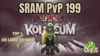 [DOFUS 3.1] - SRAM 199 PVP 1V1