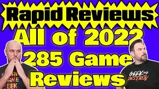 285 Board Game Reviews! | Rapid Reviews All of 2022