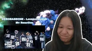 ZEROBASEONE (제로베이스원) - LOVEPOCALYPSE Mv Reaction [INDONESIA]