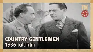 Country Gentlemen (1936) | Full Comedy Film | Joyce Compton | Lila Lee