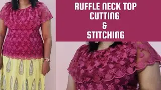 DIY ruffle neck top cutting and stitching #s4stitching