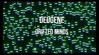 Deugene - Drifted Minds
