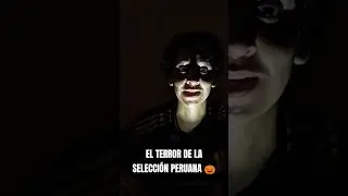 El terror de la Selecci&oacute;n Peruana🎃#shorts #peru #ultimominuto  #universitario #tendencias #politico