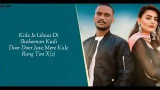 Libaas Lyrics &ndash; Kaka   Kale Je Libaas   Latest Punjabi Song