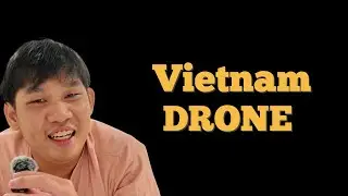 Drone Laws in Vietnam, You should Know