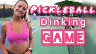 Pickleball Dinking GAME!