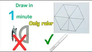 How to draw a DIY Regular Hexagon! No Compass/Protractor!