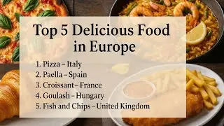 Top 5 delicious food in Europe! | Delicious European Dishes Ranked