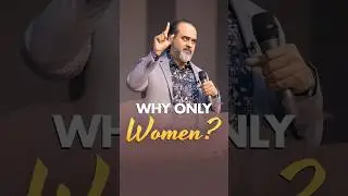 Why Only Women? || Acharya Prashant