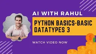 Python Basics - Datatypes - Dict , None, Complex, Byte and Bytearray