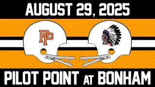 Pilot Point @ Bonham 8/29/25