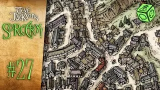 The streets where the gods live - Let's Play Steve Jackson's Sorcery! #27