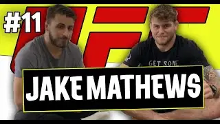 Inside The Mind Of A Fighter #11 | ft. Jake Mathews *UFC*