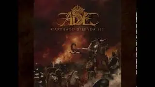 Ade - Carthago Delenda Est (Full Album)