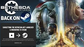 Bethesda Fully Back on STEAM, Shuts Down Bethesda Launcher + UNSUPPORTED Steam Deck Games!