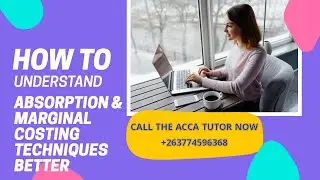 ACCA MA/F2 WEEK 4 (a) ABSORPTION COSTING AND MARGINAL COSTING INCOME STATEMENTS
