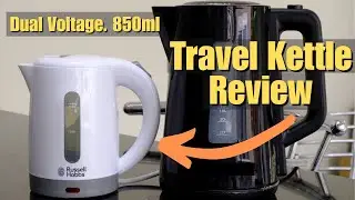 Russell Hobbs Travel Kettle Honest Review - 0.85L, Compact, Dual Voltage - Model 23840