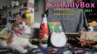 CatLadyBox Unboxing & Review | March 2021