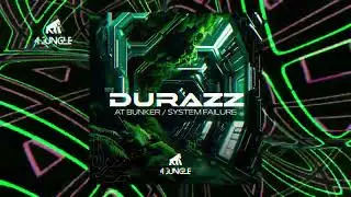 DURAZZ - SYSTEM FAYLURE