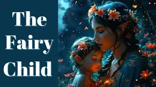 Fairy-Human Offspring | Children of Two Worlds