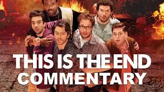 This is the End Commentary with Seth Rogen and Evan Goldberg
