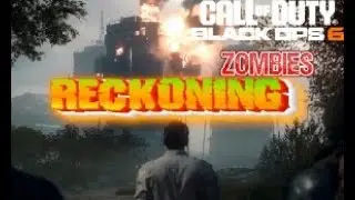 Black ops 6 zombies -  Reckoning