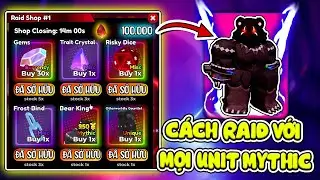 SỞ HỮU BEAR KING CỰC DỄ VỚI NHỮNG CÁCH NÀY! CÁCH SOLO RAID VỚI TỪNG UNIT MYTHIC TRONG ANIME DEFENDER