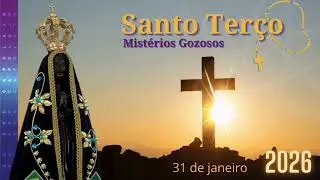 31/01/2026 - Santo Ter&ccedil;o - Nossa Senhora de Aparecida - Carlos Bonne