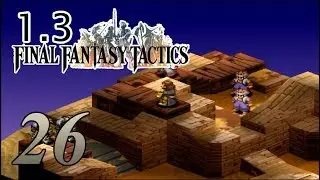 Bad Desert - Final Fantasy Tactics 1.3 Difficulty Mod - 26