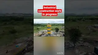 Industrial construction work in progress#industry#construction#contractor#ytshorts#shorts#viralreel