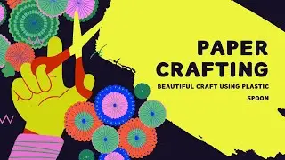 Beautiful Craft Using Plastic Spoon | DIY Plastic Spoon Art Tutorial