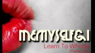 MMI - Learn To Whistle