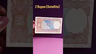 2 RUPEE SATELLITE NOTE#indianbanknotes#indiancurrency#rarenotescollection