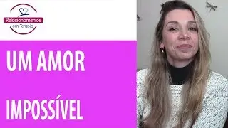 Um amor impossível