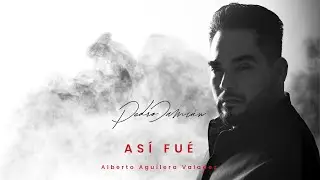 Así fué  - KARAOKE al estilo Pedro Damián
