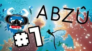 Beautiful Underwater Adventure - ABZU - PART 1 (Chupacabra Plays)