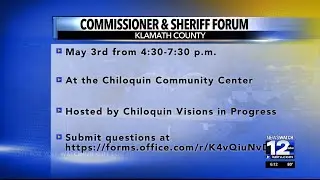 Klamath County Commissioner, Sheriff forum happening in May
