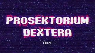 Eripe - Prosektorium Dextera (prod. TMK Beatz)