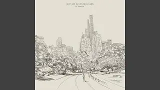 Autumn In Central Park (English Version)