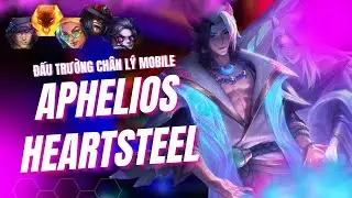 Đấu Trường Chân Lý Mobile - Câu Chuyện Aphelios Heartsteel Và Hai Vương Miện Chiến Thuật