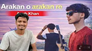 Arakan o Arakan re | Mayyu Akhter Hussain | Rohingya Best Song.